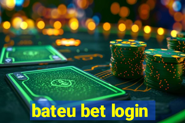 bateu bet login